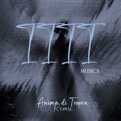 1111 MUSICA - Anima di Tropea (1111 MUSICA Underground Mix)
