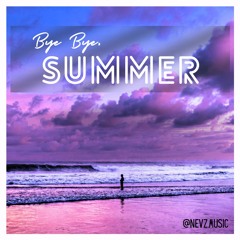 NEVZ - BYE BYE SUMMER SET