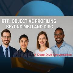 RTP - Objective Profiling Beyond MBTI and DISC