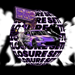 CLØSURE SETS - Audio Message