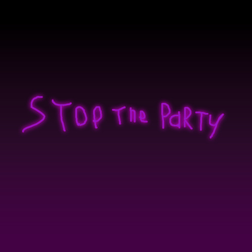 STOP THE PARTY (demo)