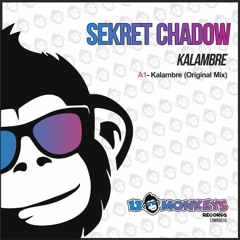 Sekret Chadow - Kalambre (Original Mix)