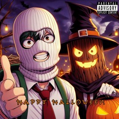 Happy Halloween! (Feat. Liltreestump) (Prod. CallDealer)