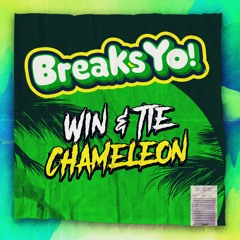 Win & Tie - Chameleon (Out On Beatport Nov 23)