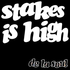 Stakes Is High (Single Mix)