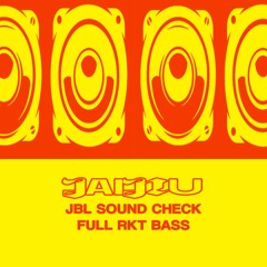 jaijiu :: 🎧 JBL SOUND CHECK FULL BASS 🎧