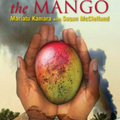 [Read] EPUB 📄 Bite of the Mango, The by  Mariatu Kamara [PDF EBOOK EPUB KINDLE]