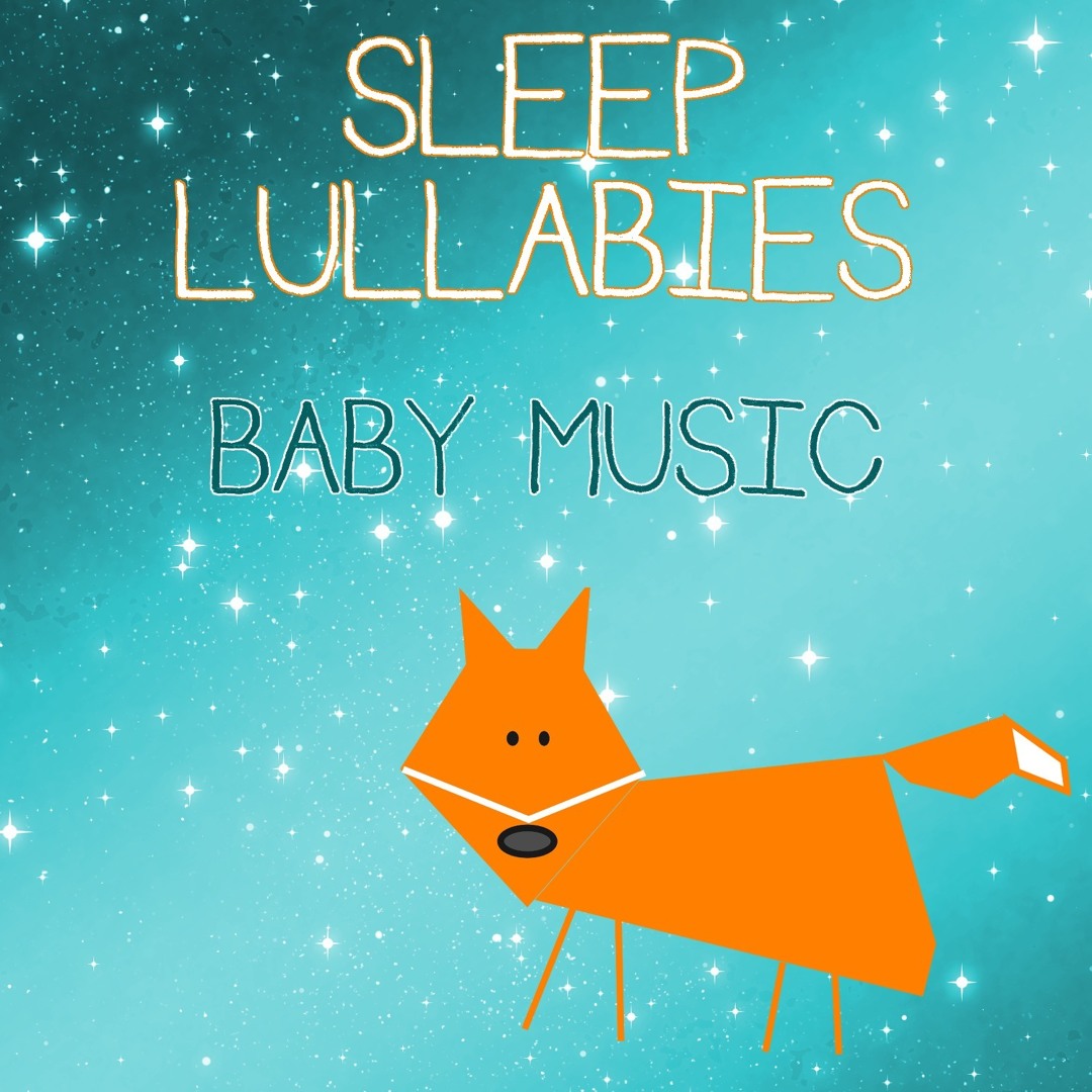 Stream Baby Sleep | Listen to Sleep Lullabies Baby Music – Gentle Piano ...