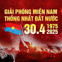 NST DÂN CA CHÀO MỪNG NHÂN NGÀY GIẢI PHÓNG MIỀN NAM VÀ QUỐC TẾ LAO ĐỘNG 30.04 & 01.05