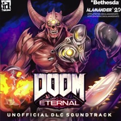 DOOM Eternal Unofficial DLC Soundtrack - Hellbent -by AlamanderArts