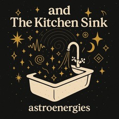 and The Kitchen Sink