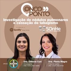 Investigação de nódulos pulmonares e cessação de tabagismo
