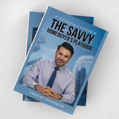 The Savvy Homebuyer's Playbook Podcast