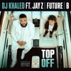Top Off feat JAY Z Future amp Beyoncé Top Off feat JAY Z Future amp Beyoncé
