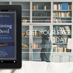 Outwitting the Devil: The Complete Text, Reproduced from Napoleon Hill's Original Manuscript (O
