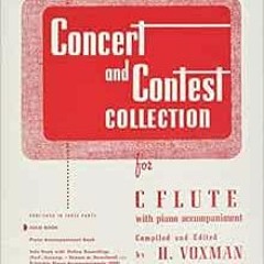 [View] [PDF EBOOK EPUB KINDLE] Concert And Contest Collections C Flute Solo Part Only (Rubank Educat