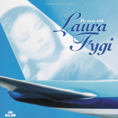 Fly Away With Laura Fygi