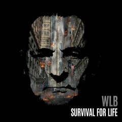 Survival For Life