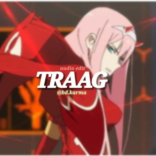 Traag (edit audio) [use 🎧]