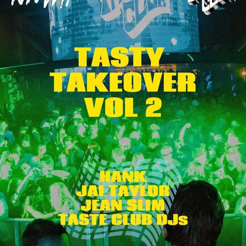 Taste Club Takeover - Closing Set
