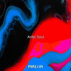 MALöR Podcast 032 - Antic Soul