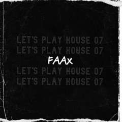Let's Play House 07
