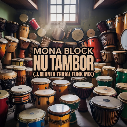 Mona Block - Nu Tambor (J.Verner Tribal Funk Mix)