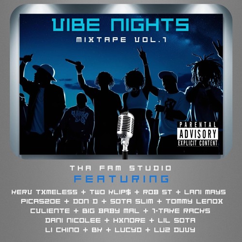 Stream Tha Fam Stu | Listen to Vibes Nights playlist online for free on ...