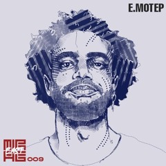 Miragecast 009 / E.Motep