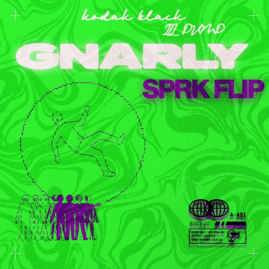 Stream KODAK BLACK ft. LIL PUMP - GNARLY [SPRK FLIP] by SPRK