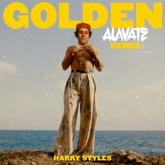 Harry Styles - Golden (Alavate Remix)