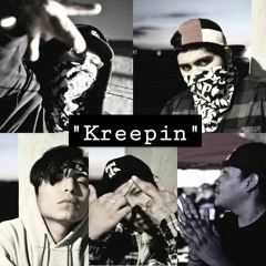"Kreepin"(Prod By. Plure)