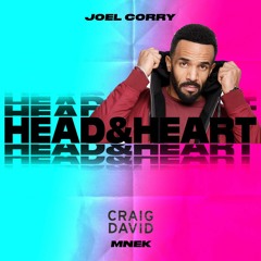 Joel Corry x MNEK x Craig David - FILL MY HEAD & HEART IN [EddyHame Mashup]