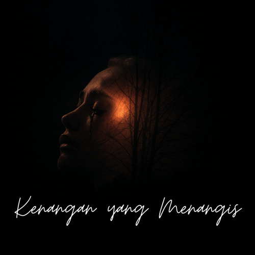 Kenangan yang Menangis