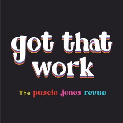 Got That Work - ft. Paige Alyssa