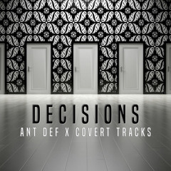 Decisions [Prod. Covert Tracks].mp3