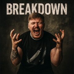 Breakdown