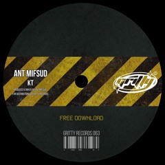 Ant Mifsud - KT [GR063]