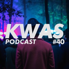 KWAST #40 - Ouesh Keferre