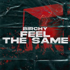 Feel The Same (Extended Mix)