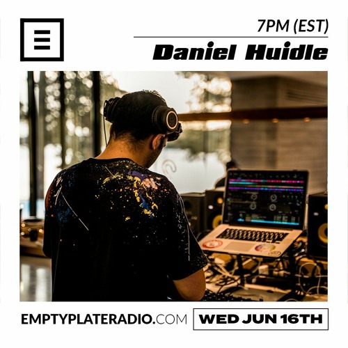 EPR 007 - Daniel Huidle - Jun 16th, 2021