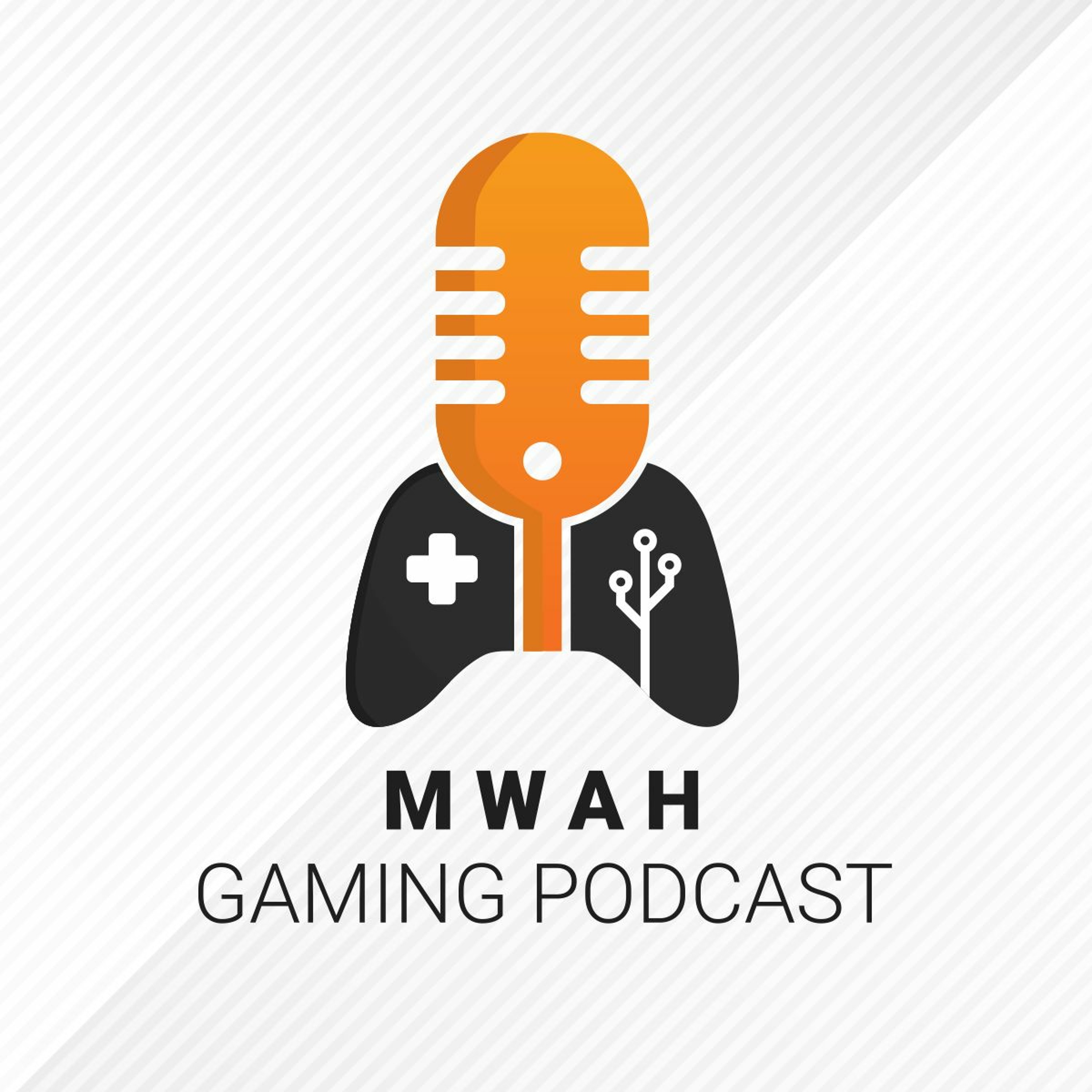 Mwah Gaming Podcast