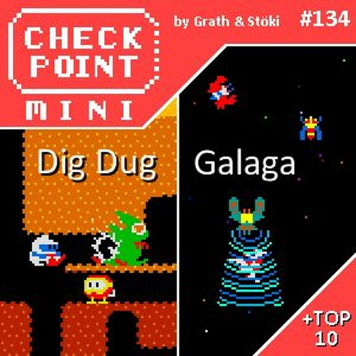 Stream Checkpoint Mini #134 - Dig Dug és Galaga + a 10 legjobb játéktermi  játék 1985-ig by Checkpoint | Listen online for free on SoundCloud