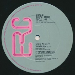 Hypertension - One Night Woman - (M.M. Re Construction Mix)