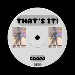 COOPA- THAT'S IT