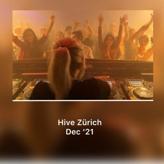 ILona Maras - Hive Dec'21, Zürich