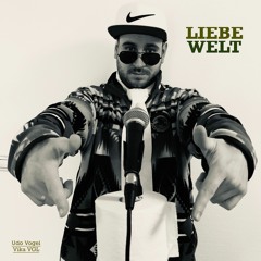 Liebe Welt
