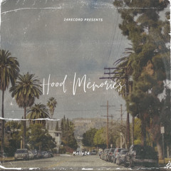 Melly24-hood Memories