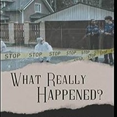 ⚡️ DOWNLOAD EPUB What Really Happened? Unheard Stories of Cold Cases 2023 Online