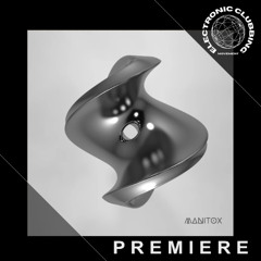 PREMIERE: Meyer Bergy - Never say yes (Avar Garden Remix) [Manitox]
